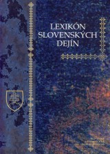 Kniha - Lexikón slovenských dejín - 3. vydanie