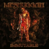 CD - Meshuggah : Immutable