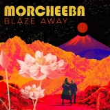 CD - MORCHEEBA - Blaze Away