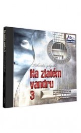 CD - Na zlatém vandru 3