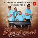 CD - NEMŠOVÁCI: Slovenské, moravské a rómske svadobné piesne 1