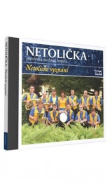 CD - Netolička, Netolické vyznání 1CD