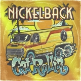 CD - Nickelback : Get Rollin / EEV Version
