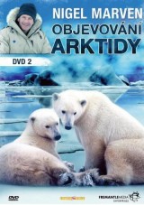 DVD Film - Nigel Marven a objevování Arktidy II. (papierový obal)