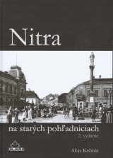 Kniha - Nitra na starých pohľadniciach