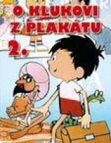 DVD Film - O klukovi z plakátu 2