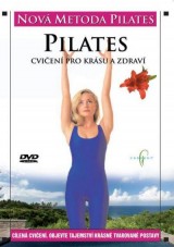 DVD Film - Pilates cvičení pro krásu a zdraví