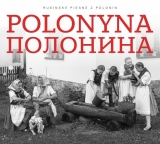 CD - Polonyna : Rusínske piesne z Polonín