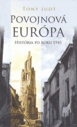 Kniha - Povojnová Európa Histŕia po roku 1945
