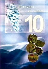 DVD Film - Putování za vínem 10. - Jugoslávie, Maďarsko (2 DVD)