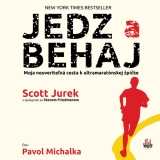 CD - SCOTT JUREK / ČÍTA PAVOL MICHALKA JEDZ A BEHAJ (MP3-CD)