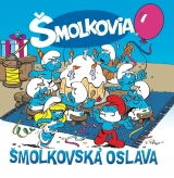 CD - Šmolkovia - Šmolkovská oslava