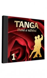 CD - Tanga žhavá a vášnivá 1