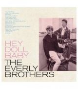 CD - The Everly Brothers : Hey Doll Baby