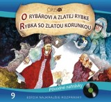 CD - Various: O rybárovi a zlatej rybke / Rybka so zlatou korunkou