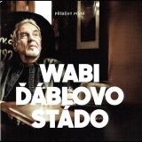 CD - Wabi & Ďáblovo Stádo : Příběhy písní