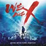 CD - X Japan: We Are X Soundtrack