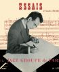 André Hodeir: Essais par le Jazz Groupe de Paris