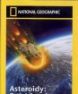 Asteroidy: Drtivý dopad 