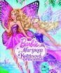 Barbie - Mariposa a Květinová princezna