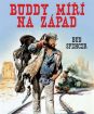 Buddy míří na Západ