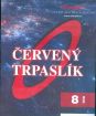 Červený trpaslík: kolekce 8DVD