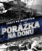 Cesty po bojištích - Porážka na Donu