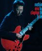 Clapton Eric : Nothing But The Blues
