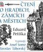 ČTENÍ O HRADECH, ZÁMCÍCH A MĚSTECH / Eduard Petiška