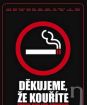 Děkujeme, že kouříte