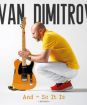 Dimitrov Ivan : And - So It Is