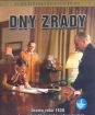 Dny zrady 1. a 2. diel