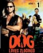Dog - lovec zločinců 1 (papierový obal)