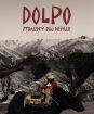 Dolpo - Ztracený ráj Nepálu