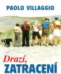 Drazí, zatracení přátelé