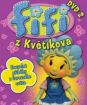 Fifi z Květíkova 2