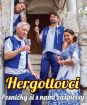 Hergottovci : Pesničky si s nami zaspievaj