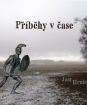 HRUBÝ JAN: PŘÍBĚHY V ČASE