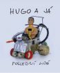 Hugo a já : Poslední lidé