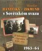 Jiří Hanzelka a Miroslav Zikmund v Sovětském svazu, Kolekce (2DVD)