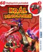 Král dinosaurů 5