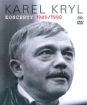 Kryl, Karel: Koncert 1989/1990