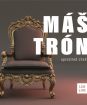 Lamačské chvály : Máš trón