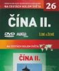 Na cestách kolem světa 26 - Čína II.