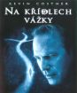 Na krídlach vážky