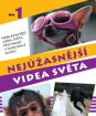 Nejúžasnější videa světa 01