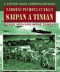 Námořní pěchota ve válce - 4. díl - Saipan a Tinian (papierový obal) CO