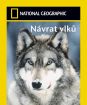 National Geographic: Návrat vlkú