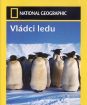 National Geographic: Vládci ľadu