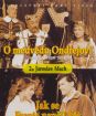 O medvědu Ondřejovi / Jak se Franta naučil bát (papierový obal) FE
